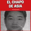 El Chapo de Asia 