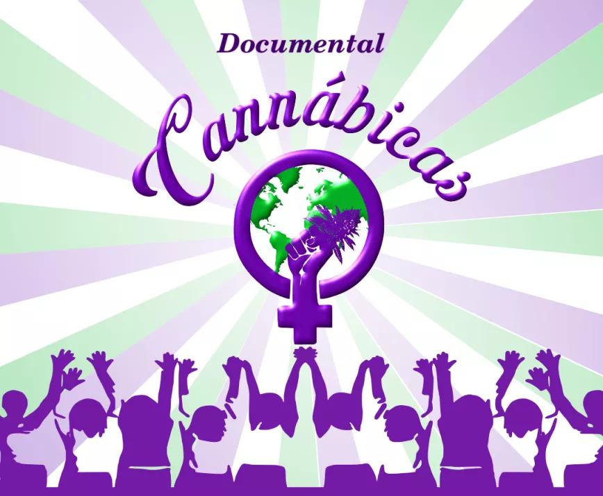 Mañana se estrena Cannábicas, el documental de mujeres y cannabis