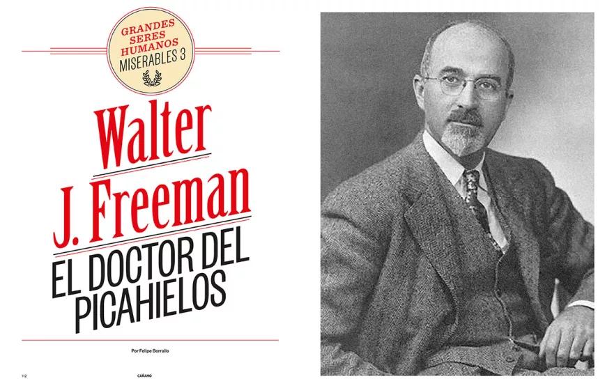 Walter J. Freeman  El doctor del picahielos 