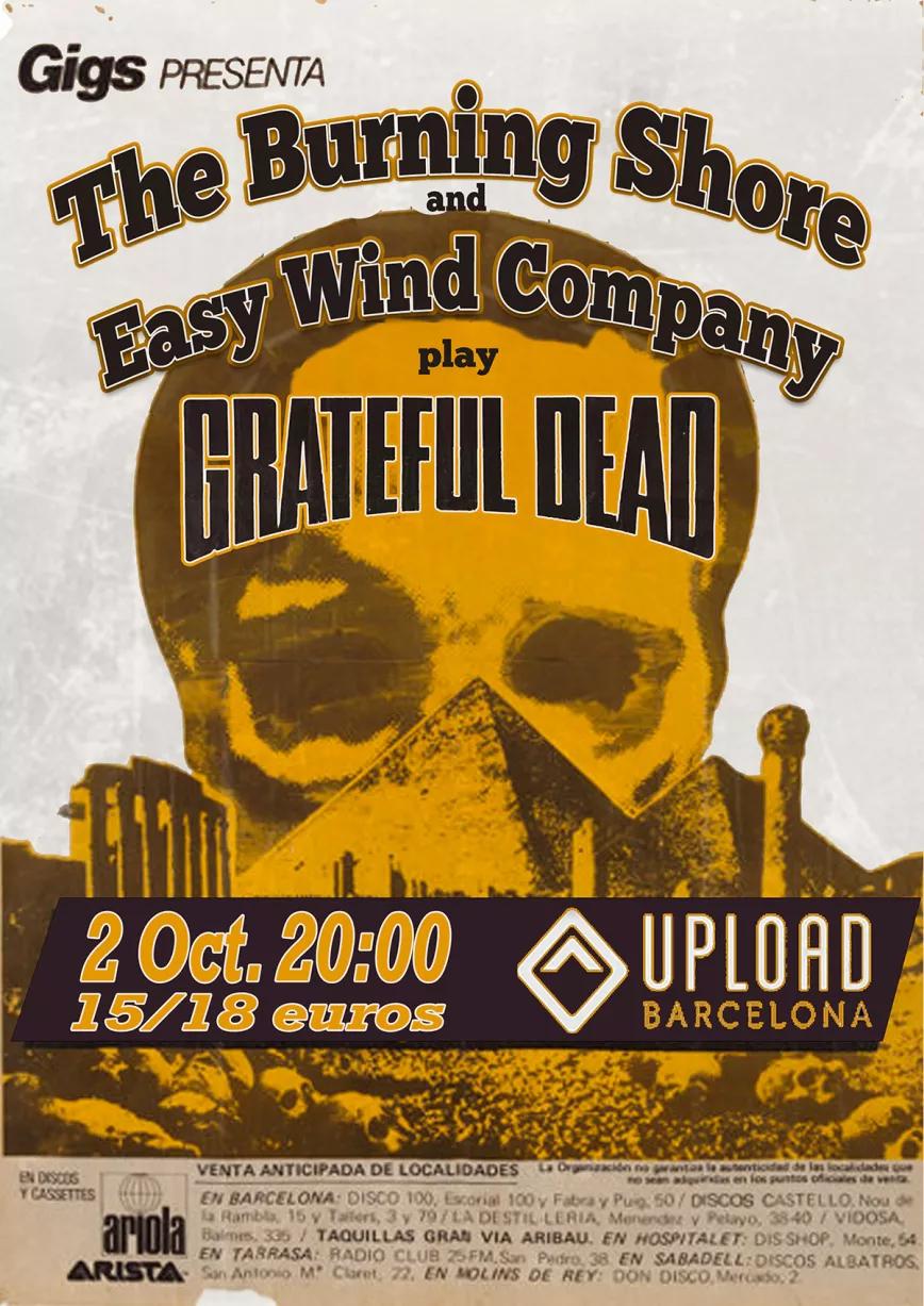 The Burning Shore y The Easy Wind Company revivirán a los Grateful Dead en Barcelona