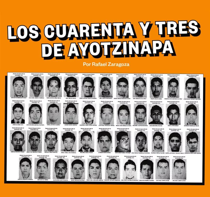 Los cuarenta y tres de Ayotzinapa 