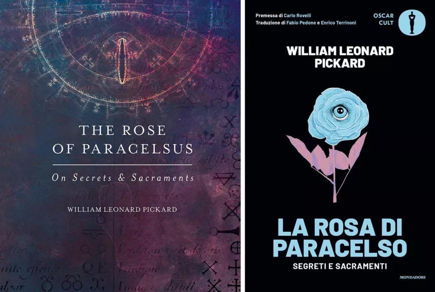 Portadas del libro de Pickard, The Rose of Paracelsus, en su versión original en inglés y en su traducción al italiano.