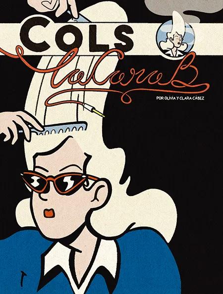 Cubierta de Cols, la cara B.