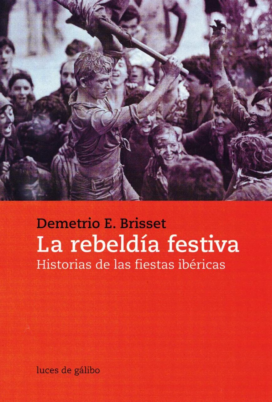 Documentada historia de cientos de fiestas populares, accesible gratis en internet desde 2018. Demetrio E. Brisset también subió en 2025 a internet Mis Fiestas, una serie de vídeo-fotos de 32 capítulos de dos minutos con unas 1200 fotos.