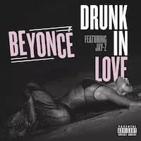 Drunk in love