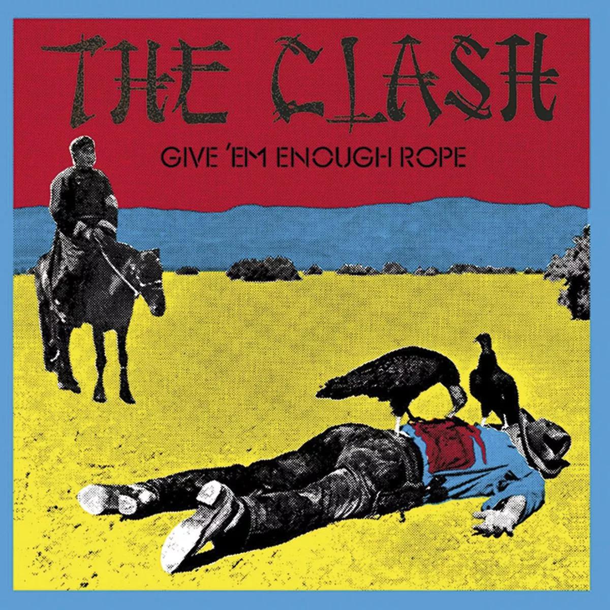 The Clash, portada de "Give 'em enough rope"