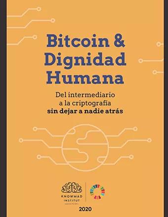 Bitcoin y dignidad humana