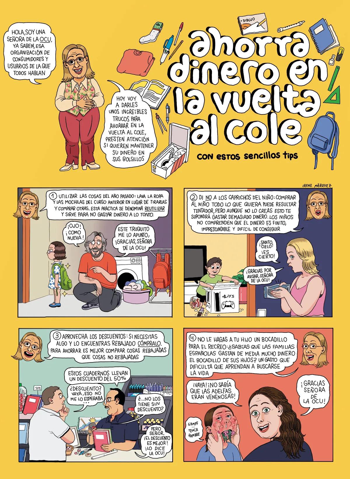 Hola, soy una señora de la OCU, ya saben, esa organización de consumidores y usuarios de las que todos hablan. Voy a darles unos increíbles trucos para ahorrar en la vuelta al cole, presten atención.