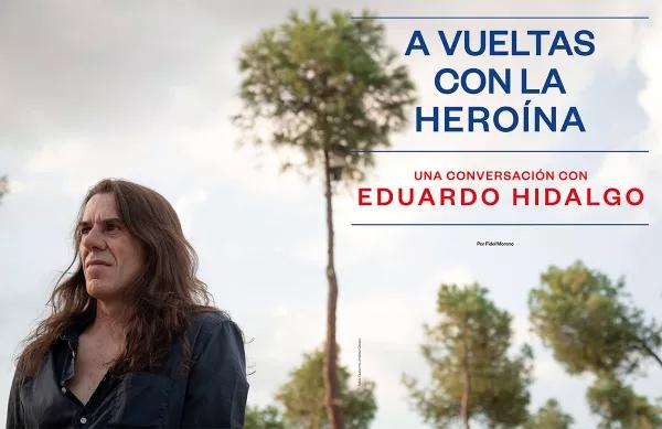 Una conversación con Eduardo Hidalgo